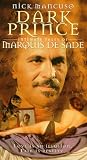 Marquis De Sade: Dark Prince [VHS]
