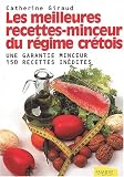 Les meilleures recettes-minceur du r�gime cr�tois