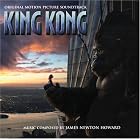 King Kong: Original Motion Picture Soundtrack by  James Newton Howard 
