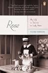 Rose: My Life in Service to Lady Astor