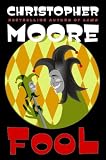 Fool: A Novel by Christopher Moore Cover of Fool: A Novel by Christopher Moore