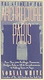 The guide to the architecture of Paris