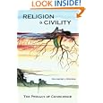 Religion and Civility: The Primacy of Conscience by Sylvester L. Steffen