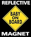 Baby on Board Magnetic Vehicle Magnet Sign Reflective