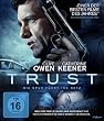 Trust - Blindes Vertrauen [Blu-ray]