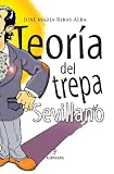 Teoría del trepa sevillano