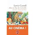 Alice au Pays des Merveilles, suivi de De l'autre c�t� du miroir