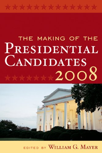 The Making of the Presidential Candidates 2008 under Elections in The Books Store