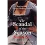The Scandal of the Season