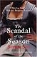 The Scandal of the Season
