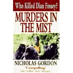 Murders in the Mist: Who Killed Dian Fossey?
