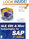 ALE, EDI, & IDoc Technologies for SAP, 2nd Edition (Prima Tech's SAP Book Series)