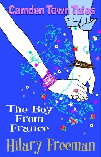The Boy From France (Camden Town Tales Book 2)