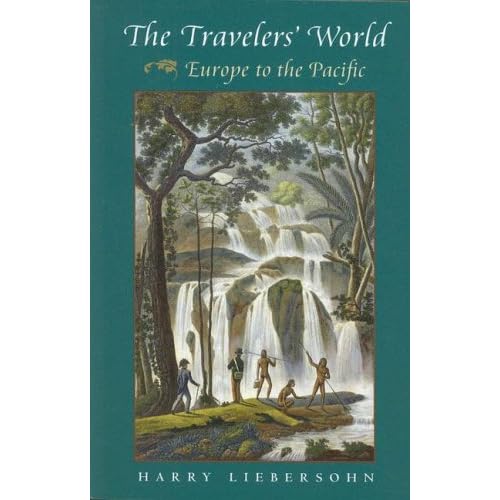 The Travelers' World: Europe to the Pacific 