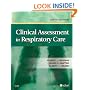 Clinical Assessment in Respiratory Care