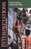 Lord of the Flies (Bloom's Modern Critical Interpretations) 