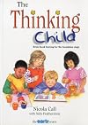 The Thinking Child: Brain-Based Learning for the Foundation Stage (Early Years S.)