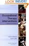 Occupational Therapy Interventions: Function and Occupations