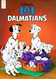 Classic Film: 101 Dalmatians (Disney: Classic Films)