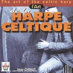 The Art Of The Celtic Harp