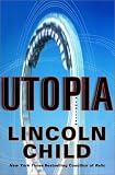 Utopia: A Thriller