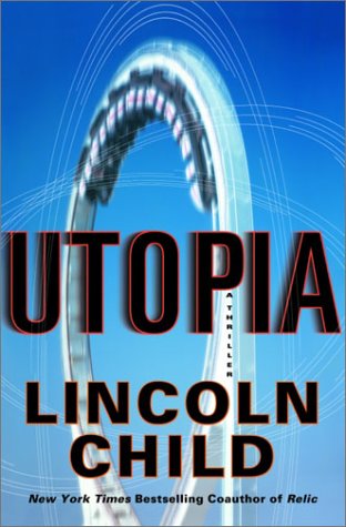 Utopia: A Thriller