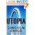 Utopia: A Thriller