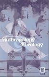 Cover of Anthropology and Theology by Douglas Davies 1859735320