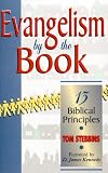 Evangelism by the Book: Thirteen Biblical Methods