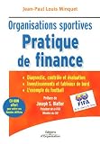 Pratique de finance : Organisations sportives (1C�d�rom)