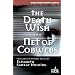 The Death Wish/Net of Cobwebs (Stark House Mystery Classics)