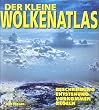 Der kleine Wolkenatlas: Beschreibung, Entstehung, Vorkommen, Regeln