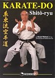 Karaté-Do : Shitô-Ryu