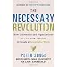 The Necessary Revolution: How Individuals and Organizations Are Working Together to Create a Sustainable World