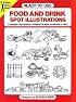 Ready-to-Use Food and Drink Spot Illustrations (Dover Clip Art)