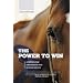 The Power to Win: Achieving Peak Performance with Hypnosis and NLP