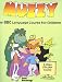 Muzzy: The BBC Language Course for Children (A Video Italian Course)