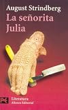 La Senorita Julia/ Miss Julie (Literatura/ Literature) (Spanish Edition)