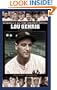 Lou Gehrig: A Biography (Baseball's All-Time Greatest Hitters)