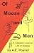 Book Of Moose and Men : A Skewed Look at Life in Alaska