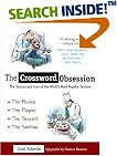 The Crossword Obsession: The History and Lore of the World's Most Popular Pastime