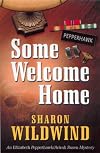 Five Star First Edition Mystery - Some Welcome Home: An Elizabeth Pepperhawk/Avivah Rosen Mystery (Five Star First Edition Mystery)