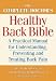 Book The Complete Doctor's Healthy Back Bible: A Practical Manual for Understanding, Preventing and Treating Back Pain
