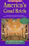 Open Road's America's Grand Hotels
