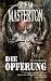 Die Opferung. Horror-Roman