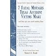 7 Fatal Mistakes Texas Accident Victims Make