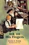 Ink on His Fingers (Louise a. Vernon Historical Fiction Series, 12)
