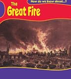 Books : The Great Fire of London (How Do We Know About?) (How Do We Know About?)