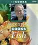 Rick Stein Cooks Fish Hb (TV Cooks)