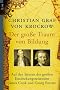 Der gro�e Traum von Bildung: Auf den Spuren der gro�en Entdeckungsreisenden James Cook und Georg Forster
